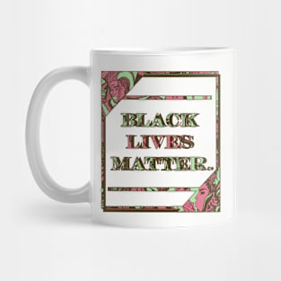 Pink Mint Black Lives Matter Period Mug